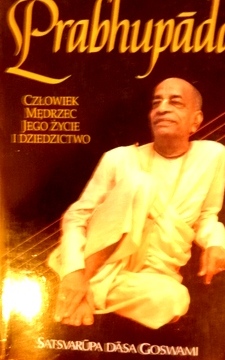 Prabhupada Człowiek mędrzec jego życie i dziedzictwo