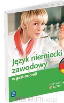 Język niemiecki zawodowy w gastronomii ćw. /116364/