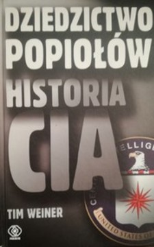 Dziedzictwo popiołów Historia CIA /34907/
