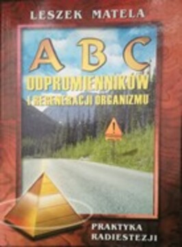 ABC odpromienników i regeneracji organizmu /35214/