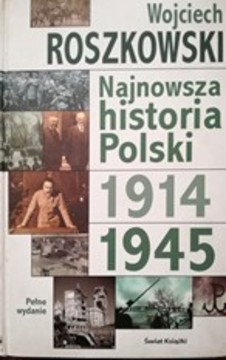 Najnowsza historia Polski 1914-1945 /36158/
