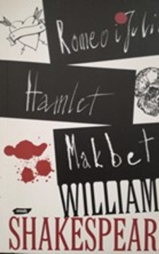 Romeo i Julia, Hamlet, Makbet /36194/
