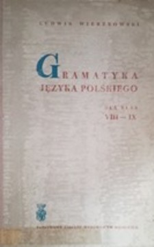 Gramatyka języka polskiego dla klas VIII-IX /36289/