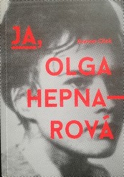 Ja, Olga Hepnarova /35795/