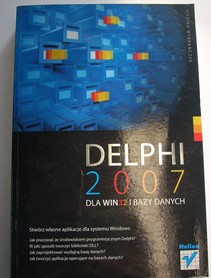 Delphi 2007 dla WIN32 i bazy danych 