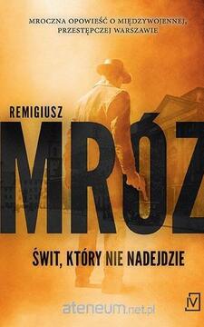 Świt, który nie nadejdzie /37151/