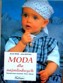 Moda dla najmłodszych. Dziecięce stroje i przytulanki. Wzory. Wykroje.