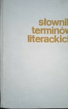 Słownik terminów literackich /37557/