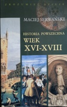Historia powszechna Wiek XVI-XVIII /39296/