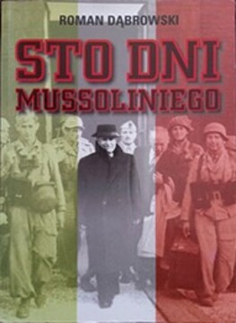 Sto dni Mussoliniego /38141/