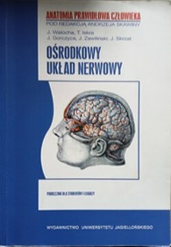 Anatomia prawidłowa człowieka ośrodkowy układ nerwowy /38159/