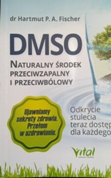 DMSO Naturalny środek przeciwzapalny i przeciwbólowy /38190/