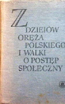  Krwią i blizną. Z dziejów Oręża Polskiego /38277/