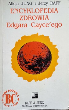 Encyklopedia zdrowia Edgara Cayce`ego /38319/