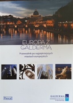 Europa z Galdermą Przewodnik po najpiękniejszych miastach europejskich /38510/