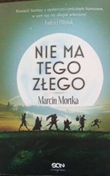 Nie ma tego złego /38609/