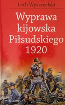 Wyprawa kijowska Piłsudskiego 1920 /38688/