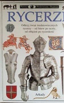 Patrzę Podziwiam Poznaję Rycerze /38852/