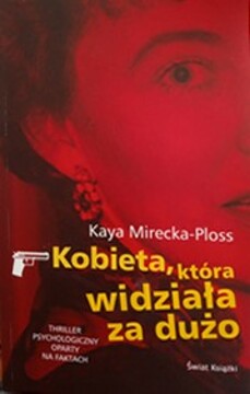 Kobieta, która widziała za dużo /38873/