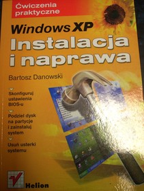Windows XP Instalacja i naprawa 