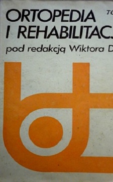 Ortopedia i rehabilitacja Tom 1-2 /40968/