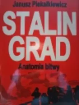 Stalingrad. Anatomia bitwy /41576/