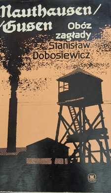 Mauthausen Gusen obóz zagłady /41693/