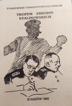 Tropem zbrodni stalinowskich /41712/