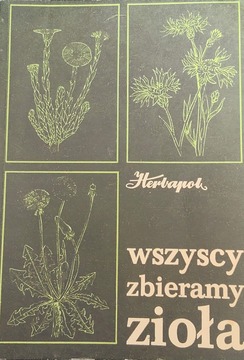 Wszyscy zbieramy zioła /41760/
