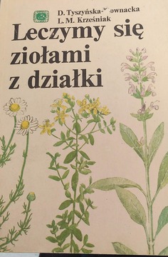 Leczymy się ziołami z działki /41761/