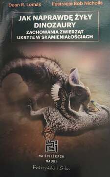 Jak naprawdę żyły dinozaury /41795/