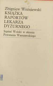 Książka raportów lekarza dyżurnego /41835/