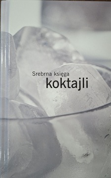 Srebrna księga koktajli /41874/