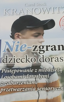 Nie-zgrane dziecko dorasta /41911/