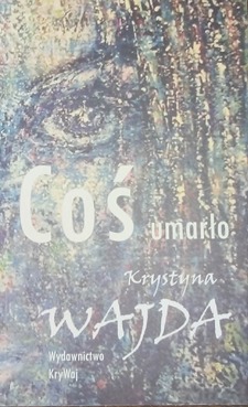 Coś umarło /41946/
