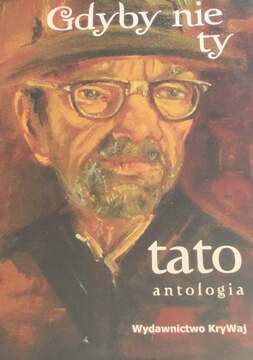 Gdyby nie ty tato. Antologia tom 1 /41962/