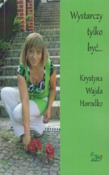 Wystarczy tylko być... /41965/