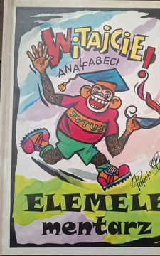 Witajcie analfabeci. Elementarz /42001/