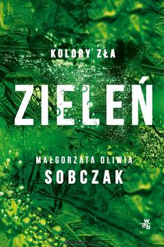 Kolory zła. Zieleń /42192/