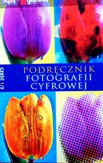 Podręcznik fotografii cyfrowej cz.1/2
