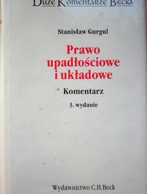 Prawo upadłościowe i układowe Komentarz