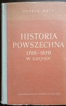 Historia Powszechna 1789-1870 w zarysie /38274/
