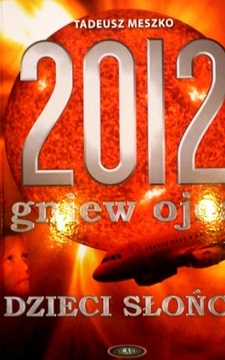 2012 gniew ojca Tom 1 Dzieci słońca