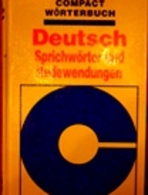 Compact Worterbuch Deutsch Sprichwörter und Redewendungen