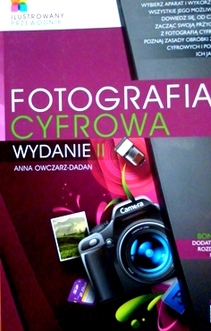 Fotografia cyfrowa - ilustrowany przewodnik