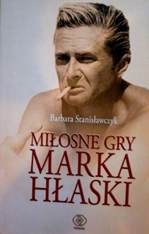 Miłosne gry Marka Hłaski