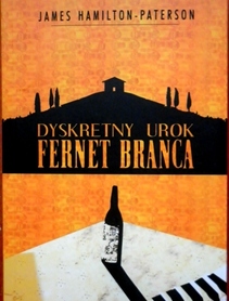 Dyskretny urok Fernet Branca