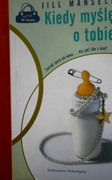 Kiedy myślę o Tobie