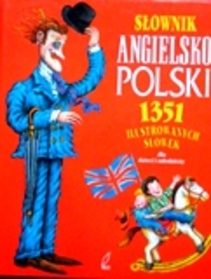 Słownik angielsko polski 1351 ilustrowanych słówek