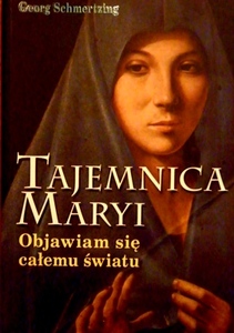 Tajemnica Maryi Objawiam się całemu światu